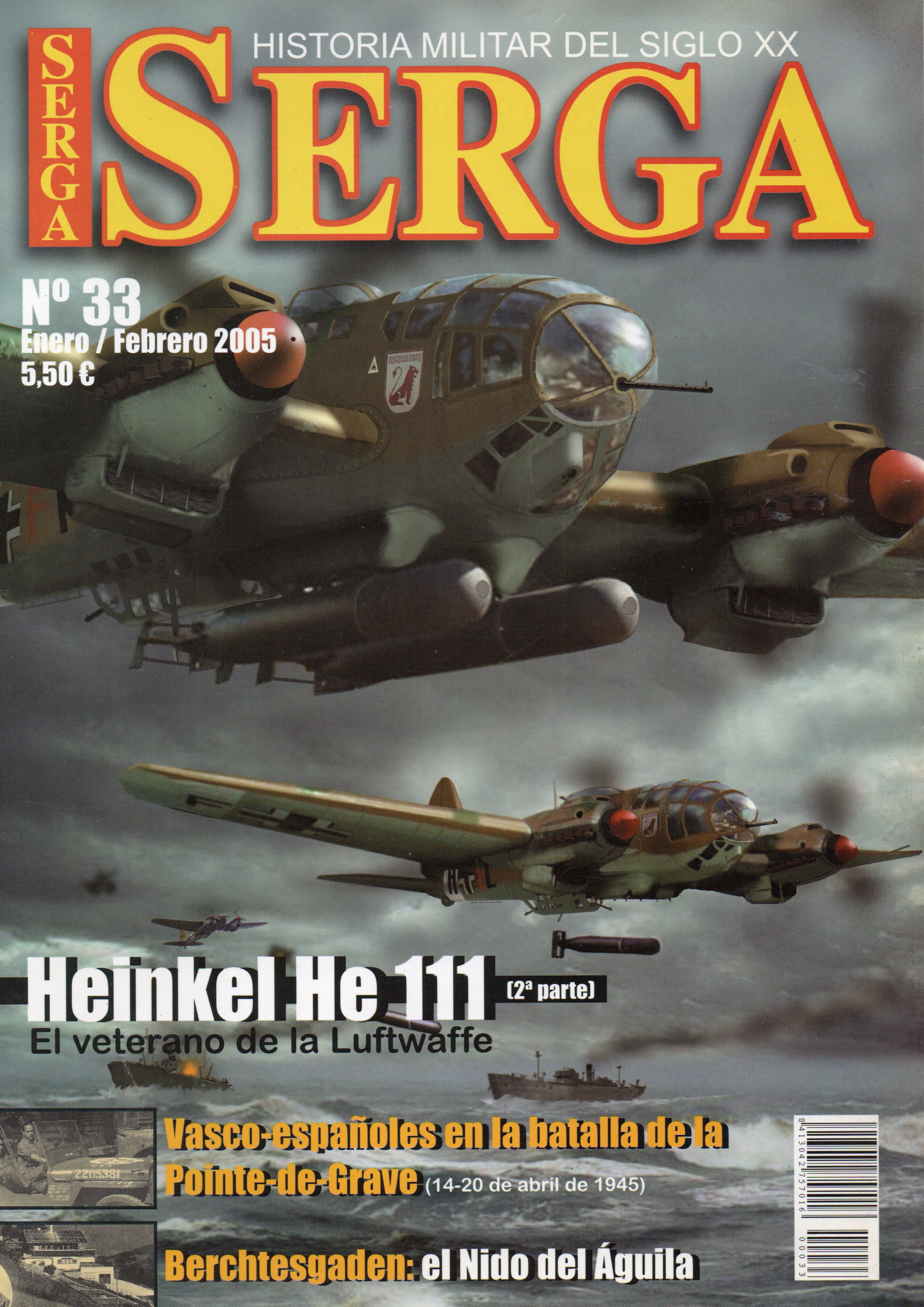 REVISTA SERGA Nº33. HEINKEL HE 111 EL VETERANO DE LA LUFTWAFFE (2º PARTE)…