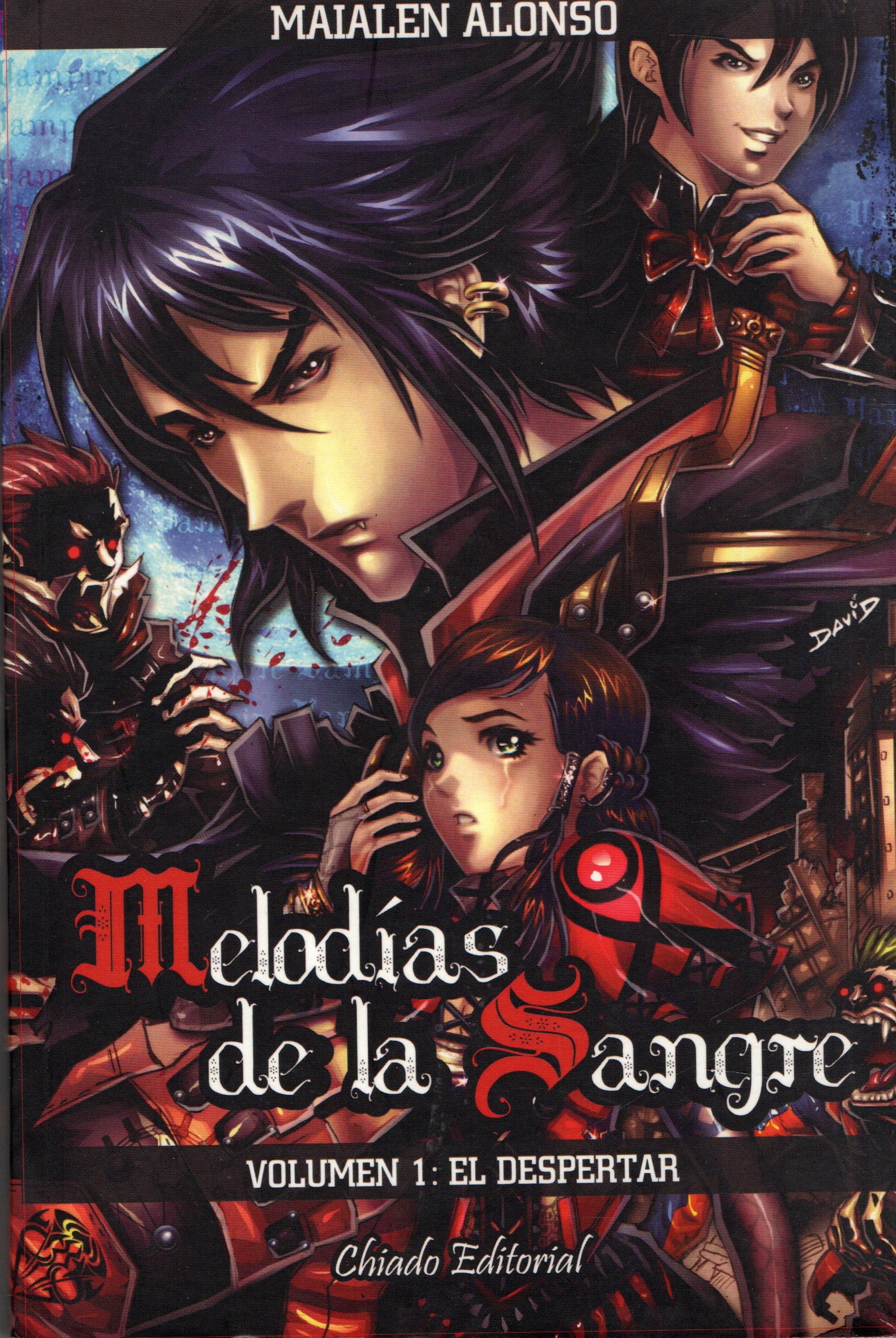 MELODIAS DE LA SANGRE. VOL 1 EL DESPERTAR.