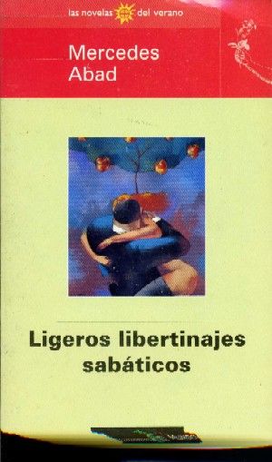 LIGEROS LIBERTINAJES SABATICOS