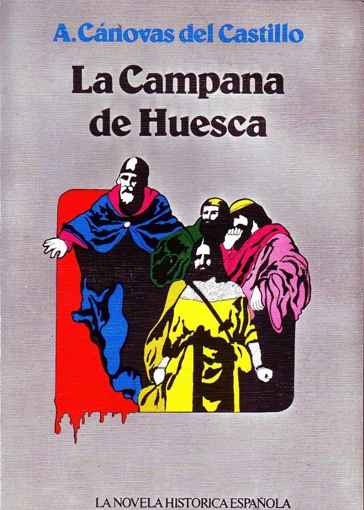 LA CAMPANA DE HUESCA.
