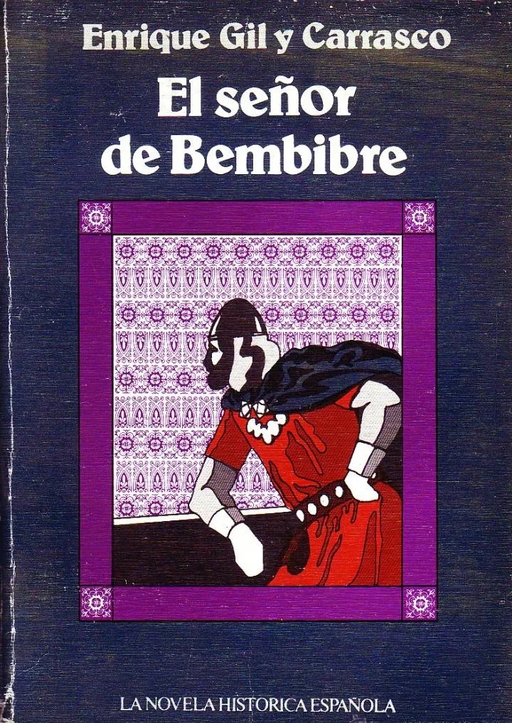 EL SEÑOR DE BEMBIBRE.