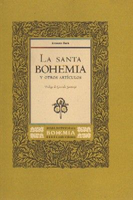 LA SANTA BOHEMIA Y OTROS ARTICULOS