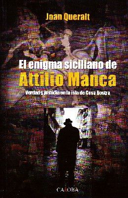 EL ENIGMA SICILIANO DE ATTILIO MANCA