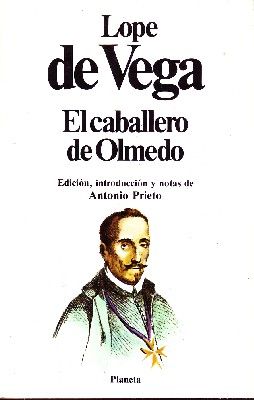 EL CABALLERO DE OLMEDO.