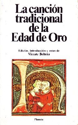 LA CANCION TRADICIONAL DE LA EDAD DE ORO.