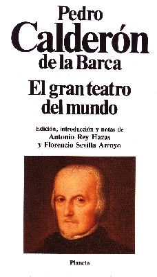 EL GRAN TEATRO DEL MUNDO.