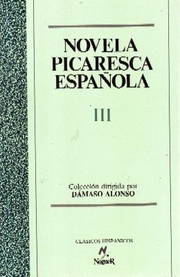 NOVELA PICARESCA ESPAÑOLA TOMO III