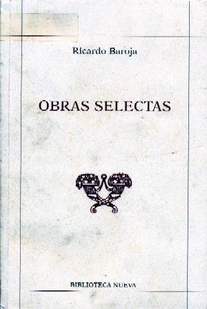 OBRAS SELECTAS. RICARDO BAROJA.