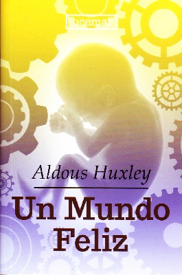 UN MUNDO FELIZ