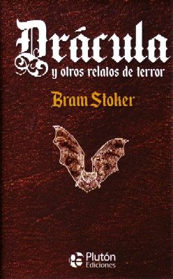 DRACULA Y OTROS RELATOS DE TERROR.