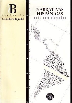 NARRATIVA HISPANICAS UN RECUENTO