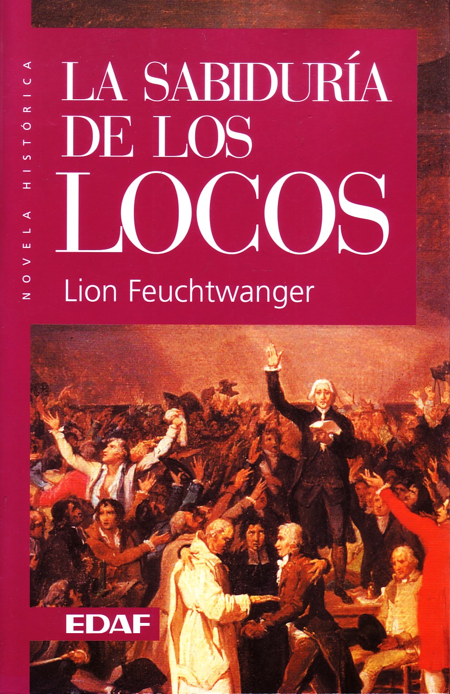 LA SABIDURIA DE LOS LOCOS