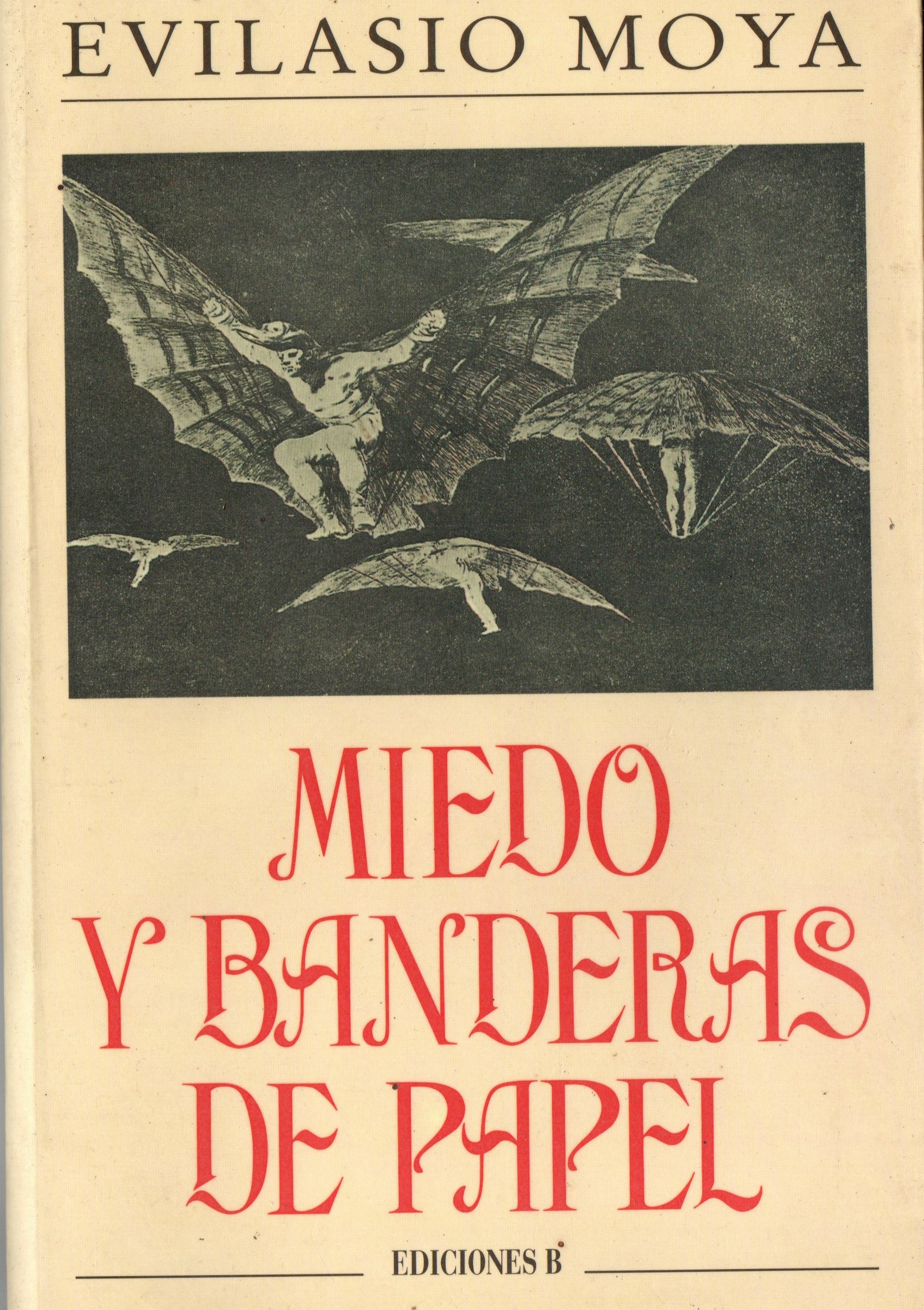 MIEDO Y BANDERAS DE PAPEL.