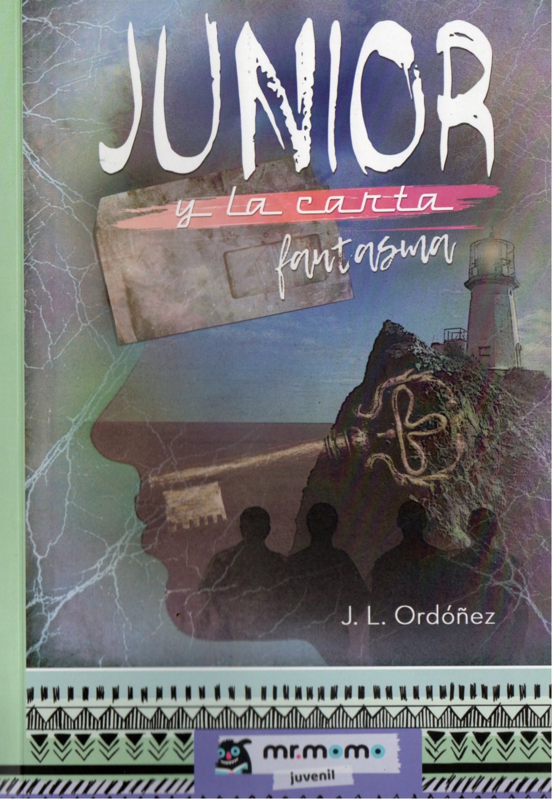 JUNIOR Y LA CARTA FANTASMA