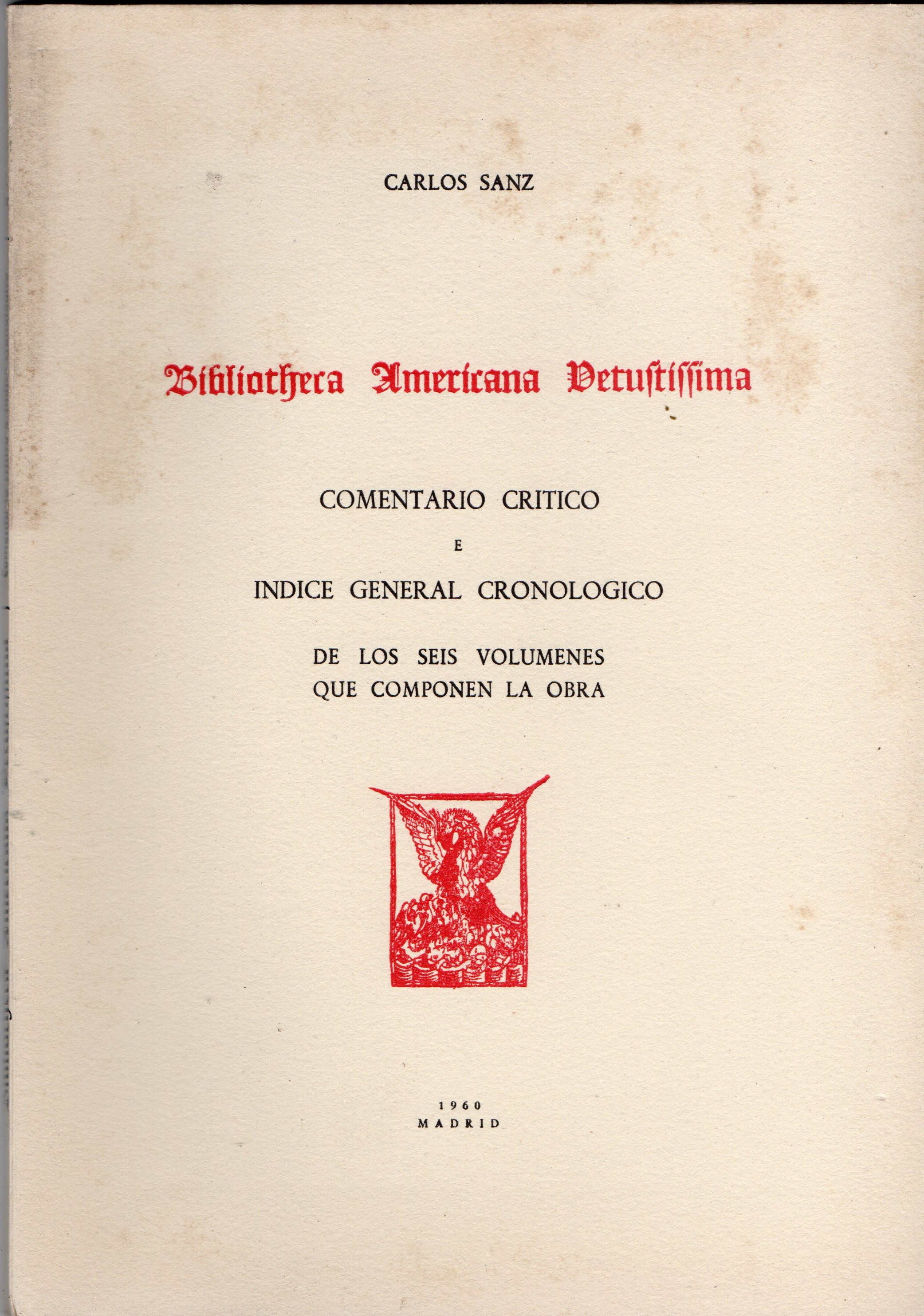 BIBLIOTHECA AMERICANA DETUFTIFFIMA