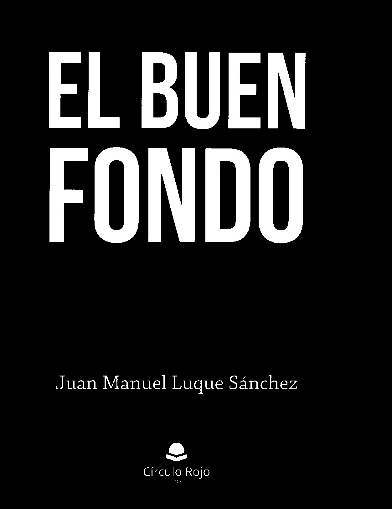 EL BUEN FONDO