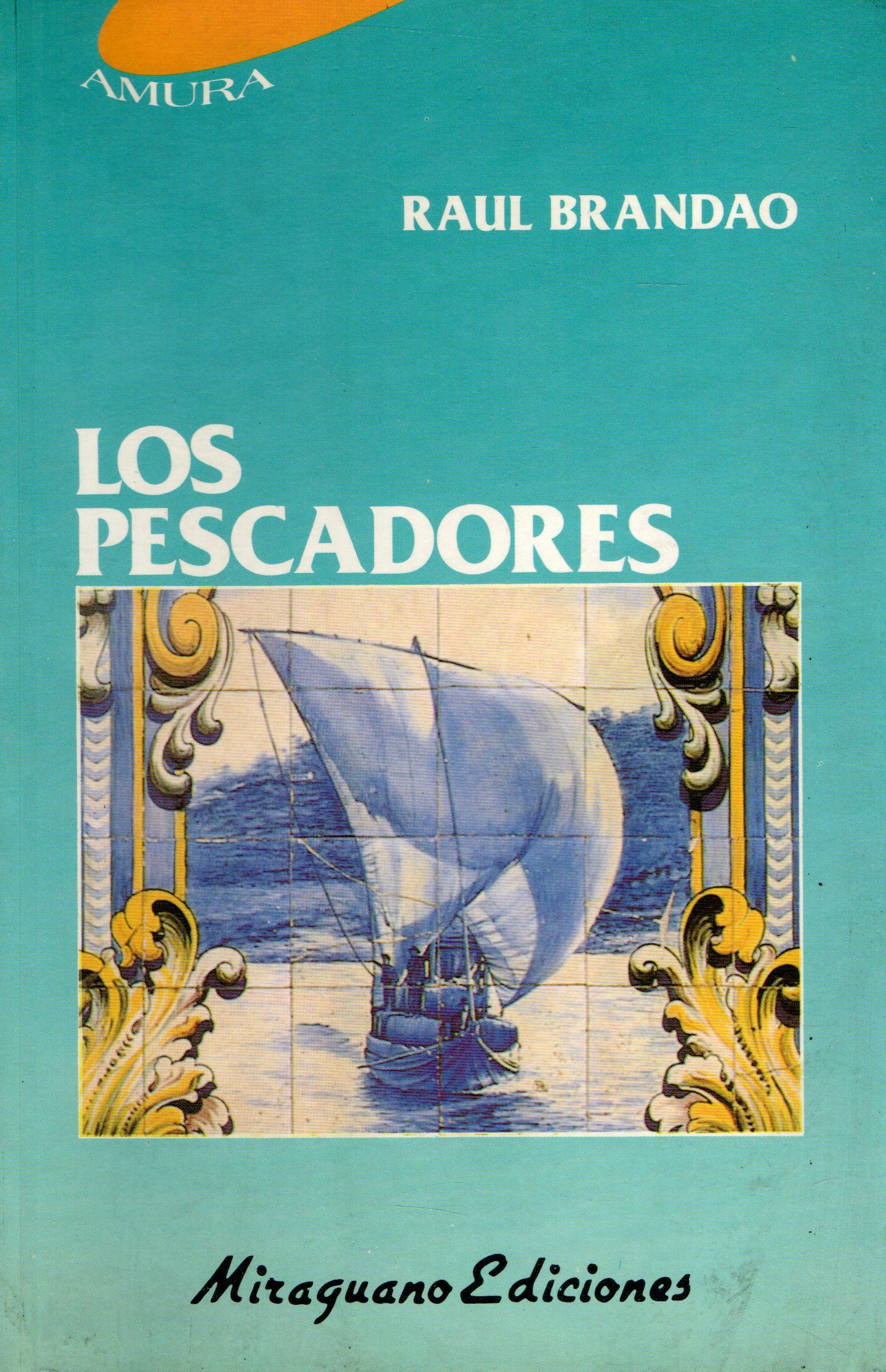 LOS PESCADORES