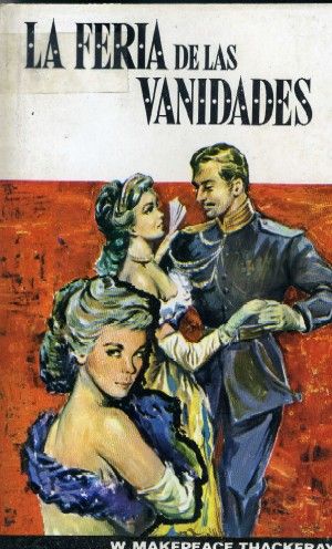 LA FERIA DE LAS VANIDADES