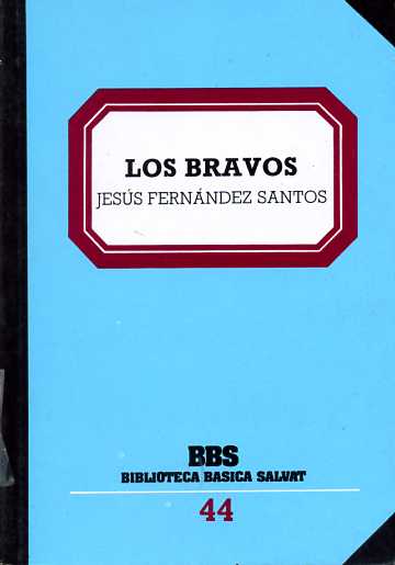 LOS BRAVOS