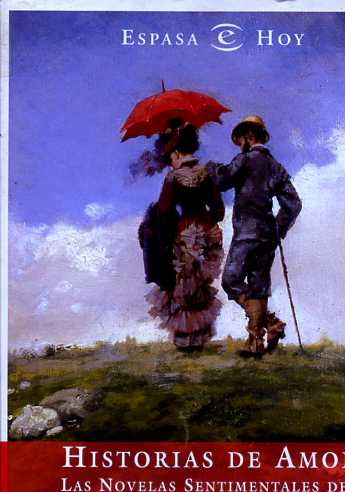 HISTORIA DE AMOR. Las novelas sentimentales …
