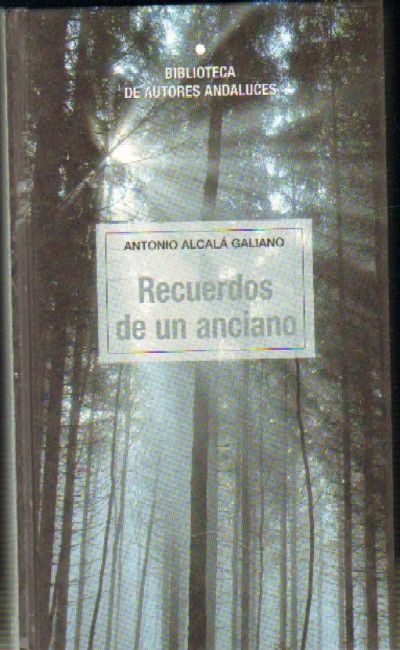 RECUERDOS DE UN ANCIANO