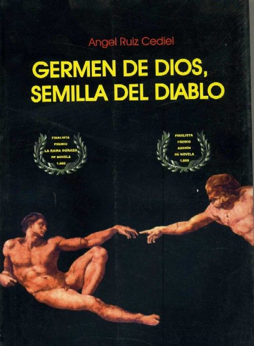 GERMEN DE DIOS, SEMILLA DEL DIABLO