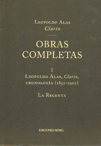 OBRAS COMPLETAS LEOPOLDO ALAS CLARIN ( 9 TOMOS EN 10 VOLUMENES ).