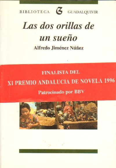 LAS DOS ORILLAS DE UN SUEÑO.