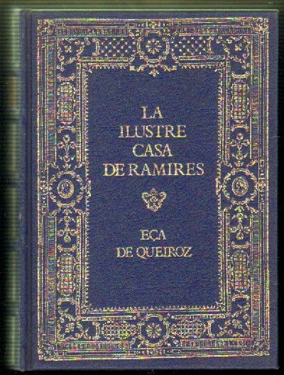 LA ILUSTRE CASA DE RAMIRES