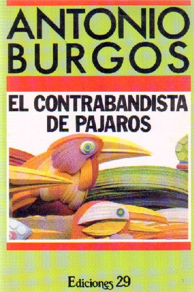 EL CONTRABANDISTA DE PAJAROS