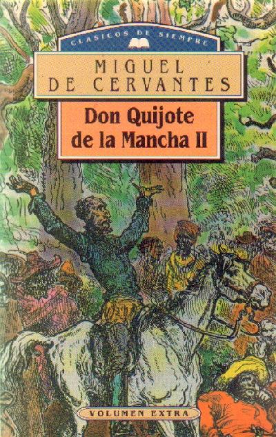 DON QUIJOTE DE LA MANCHA II