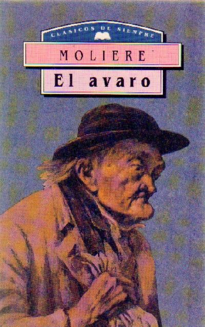 EL AVARO