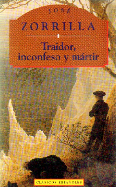 TRAIDOR, INCONFESO Y MARTIR