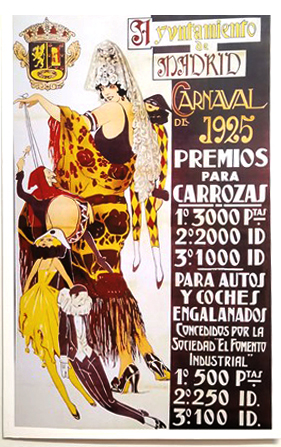 REPRODUCCIÓN CARTEL CARNAVAL AYUNTAMIENTO DE MADRID CARNAVAL DE 1925, PREMIOS PARA CARROZAS, PARA AUTOS Y COCHES ENGALANADOS.