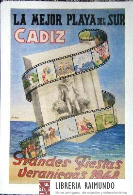 REPRODUCCION CARTEL CADIZ. GRANDES FIESTAS VERANIEGAS 1948.