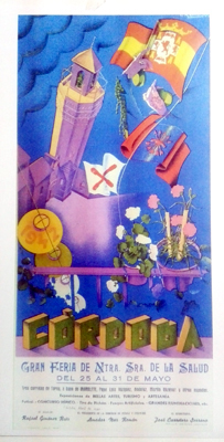 REPRODUCCION DE CARTEL DE CORDOBA 1942 GRAN FERIA DE NTRA. SRA. DE LA SALUD, 25 AL 31 DE MAYO.