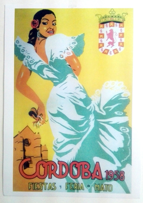 REPRODUCCION DE CARTEL DE CORDOBA FIESTAS Y FERIA DE MAYO 1958.