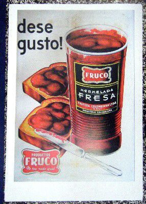 REPRODUCCION DE CARTEL DESE GUSTO, MERMELADA FRESA FRUCO.