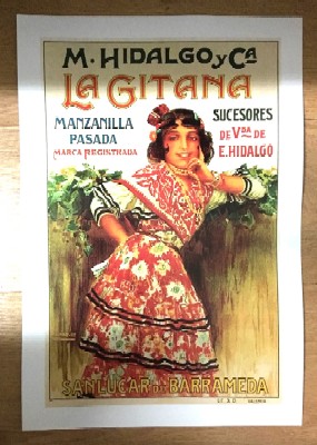 REPRODUCCION DE CARTEL LA GITANA MANZANILLA PASADA. M. HIDALGO Y Cª.