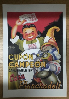 REPRODUCCION DE CARTEL CUPÓN CAMPEÓN CANJEABLE EN CASA PLANCHADELL.