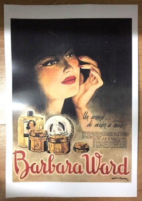 REPRODUCCION DE CARTEL BARBARA WARD, UN CONSEJO DE MUJER A MUJER.