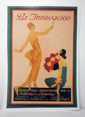 REPRODUCCION DE CARTEL LA INNOVACION, LA CASA MAS IMPORTANTE EN SEDERIAS Y LANERIA. 29,7X43cm.