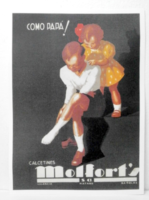 REPRODUCCION CARTEL COMO PAPA, CALCETINES MOLFORT'S, VALENCIA. 30X43cm.