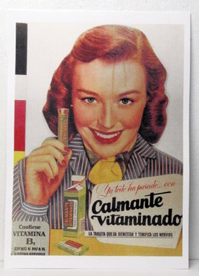REPRODUCCION CARTEL YA TODO HA PASADO..CON CALMANTE VITAMINADO. 29,5 X 40,5 cm.