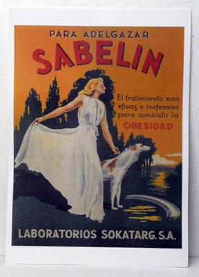REPRODUCCION CARTEL PARA ADELGAZAR SABELIN, LABORATORIOS SOKATARG. 30 X 39 cm.