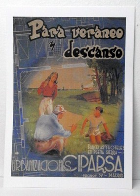 REPRODUCCION CARTEL PARA VERANO Y DESCANSO, URBANIZACIONES CIPARSA. 28 X 40 cm.