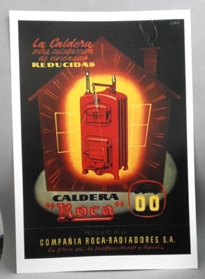 REPRODUCCION CARTEL CALDERA ROCA, PARA CALEFACCION DE VIVIENDAS REDUCIDAS.