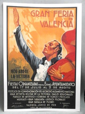 REPRODUCCION CARTEL GRAN FERIA DE VALENCIA 1939, AÑO DE LA VICTORIA
