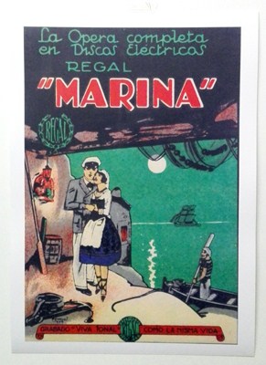 REPRODUCCION DE CARTEL: DISCOS REGAL LA OPERA COMPLETA EN DISCOS ELECTRICOS, MARINA. 28 X 41,5 cm.