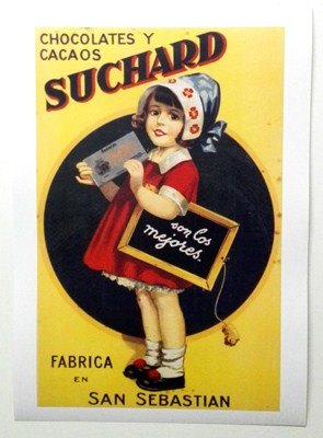 REPRODUCCION DE CARTEL CHOCOLATES Y CACAOS SUCHARD, SON LOS MEJORES. FABRICA EN SAN SEBASTIAN.  26,5 X 41,5 cm.